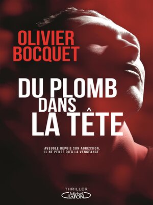 cover image of Du plomb dans la tête